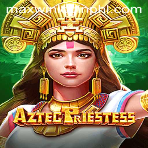 Exploring the World of AztecPriestess: A Journey Through History and Adventure